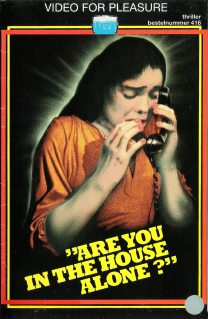 are you in the house alone