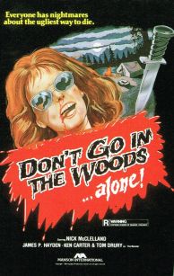 don´t go in the woods